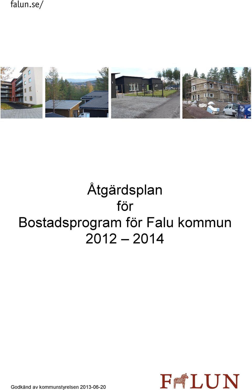 Falu kommun 2012 2014