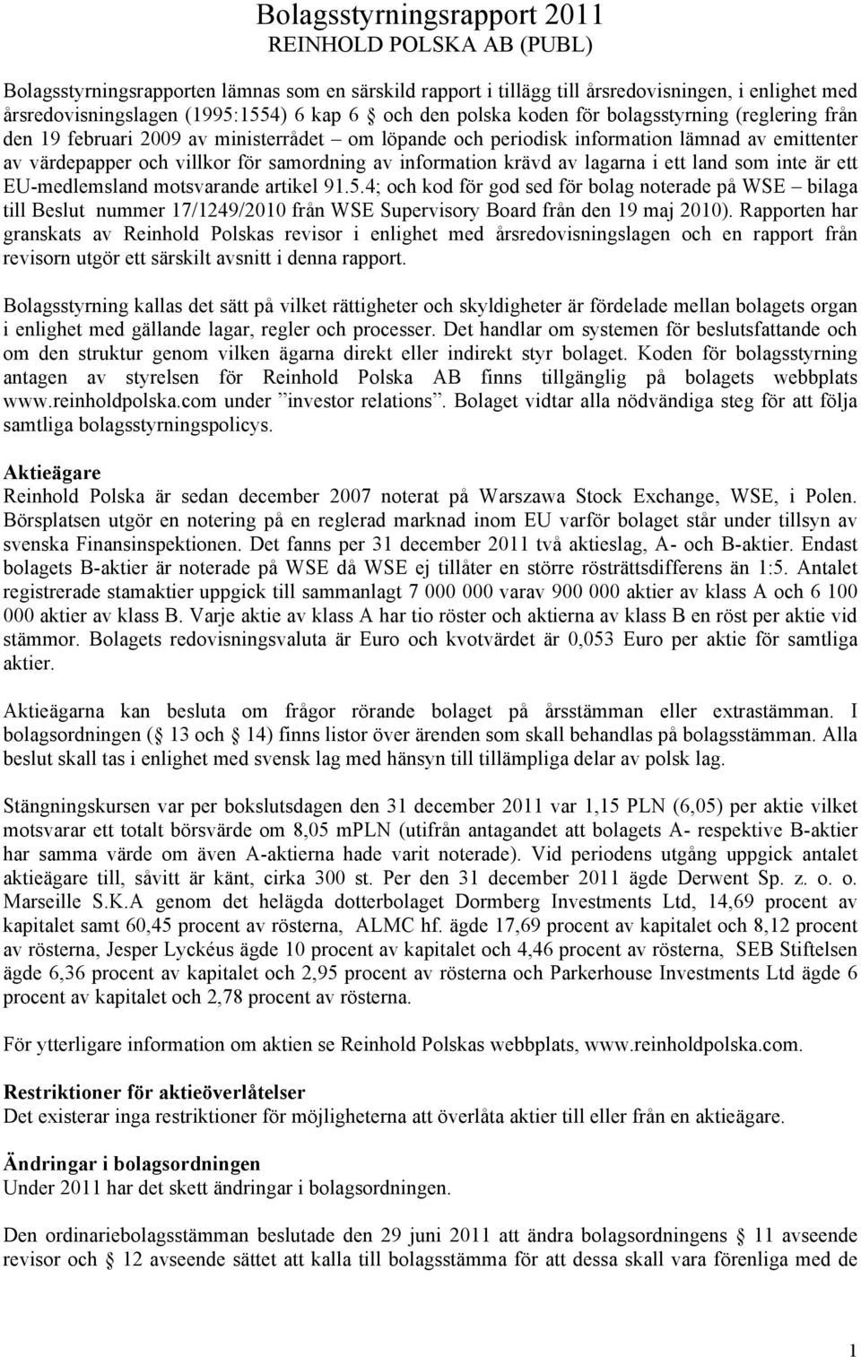 information krävd av lagarna i ett land som inte är ett EU-medlemsland motsvarande artikel 91.5.