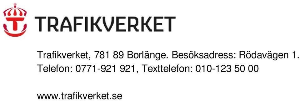 Telefon: 0771-921 921,