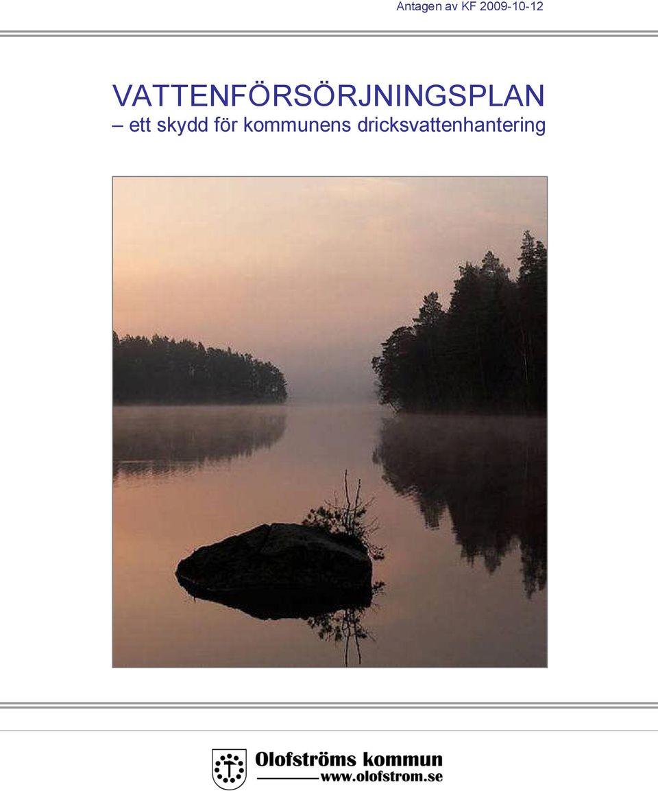 VATTENFÖRSÖRJNINGSPLAN
