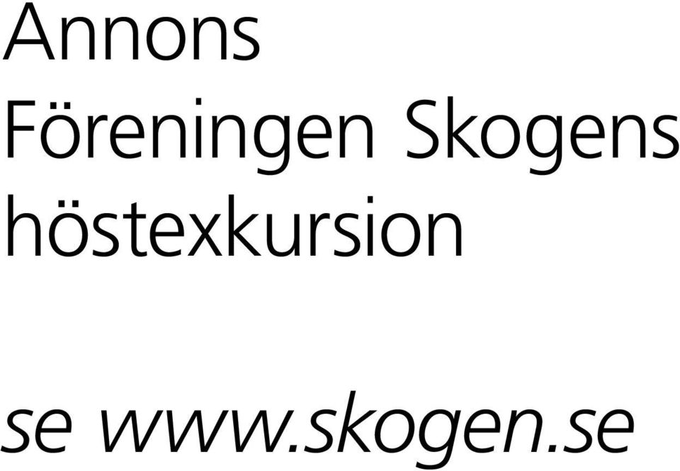 Skogens