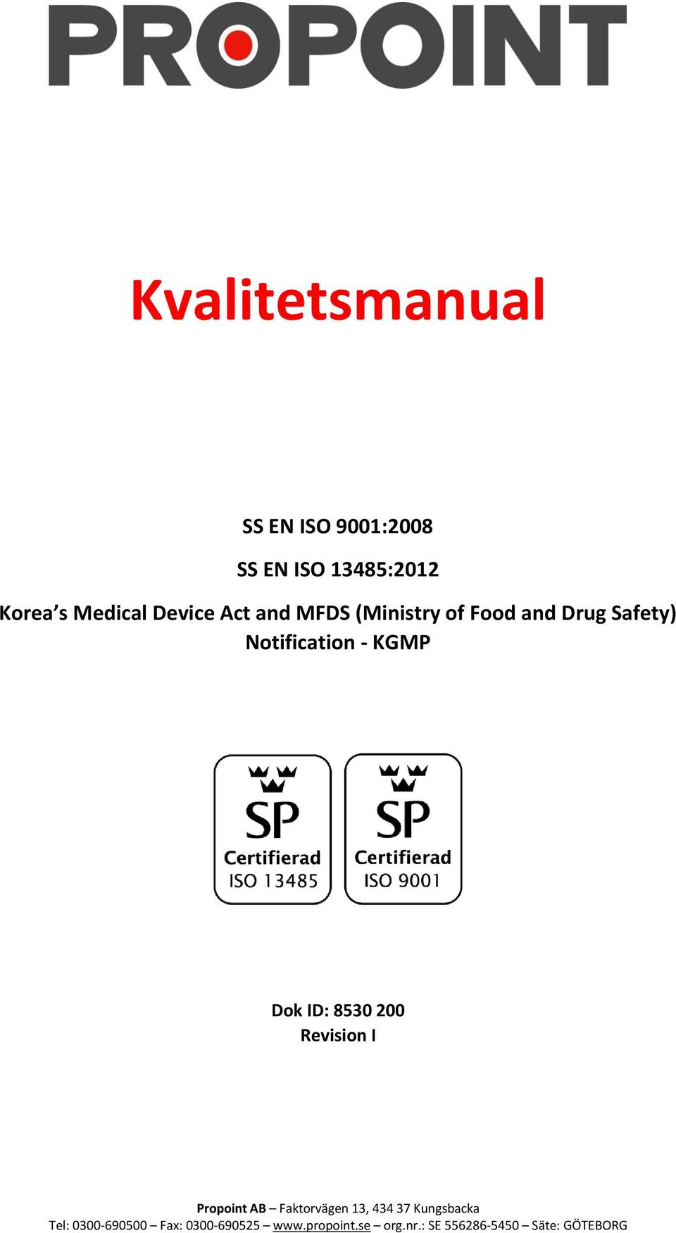 and MFDS (Ministry of Food and Drug Safety)