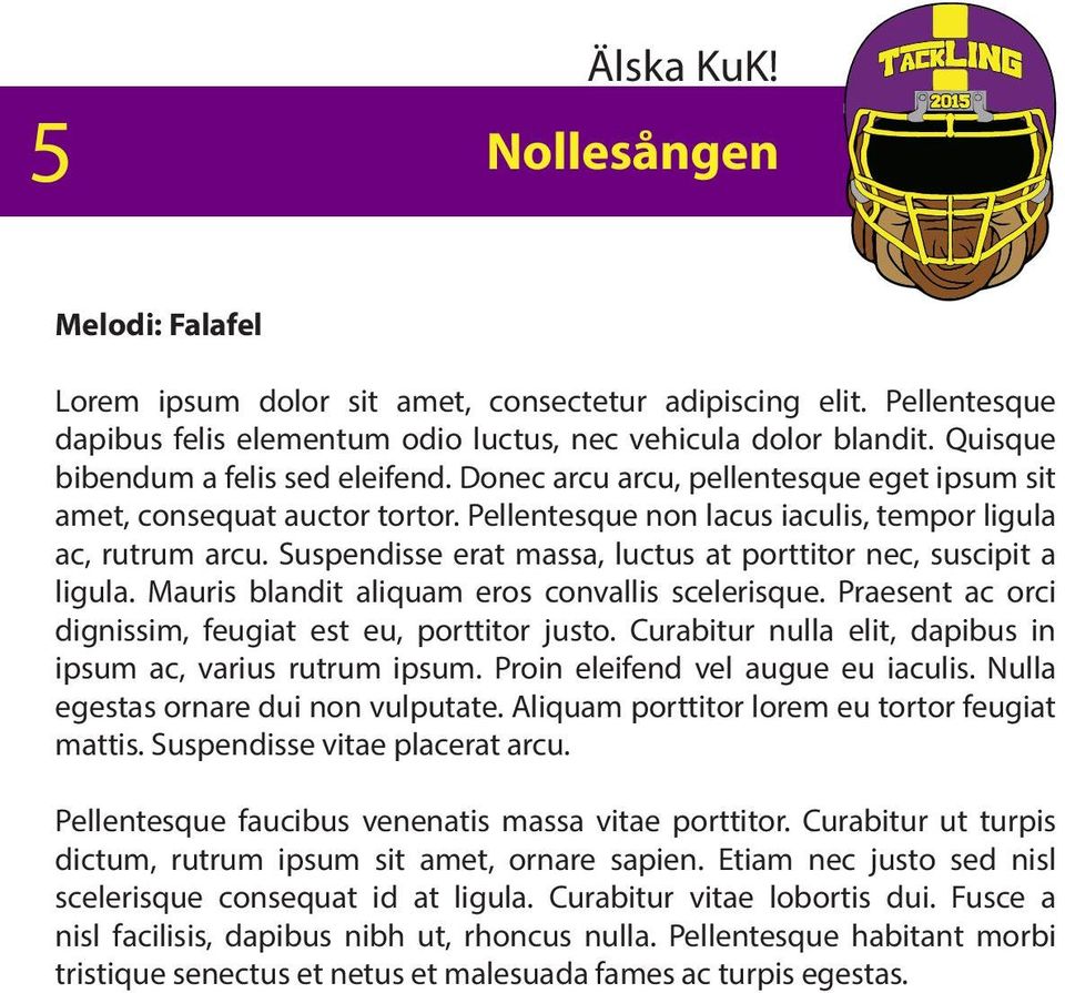Suspendisse erat massa, luctus at porttitor nec, suscipit a ligula. Mauris blandit aliquam eros convallis scelerisque. Praesent ac orci dignissim, feugiat est eu, porttitor justo.
