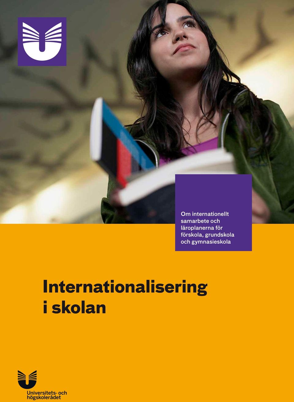 och gymnasieskola Internationalisering