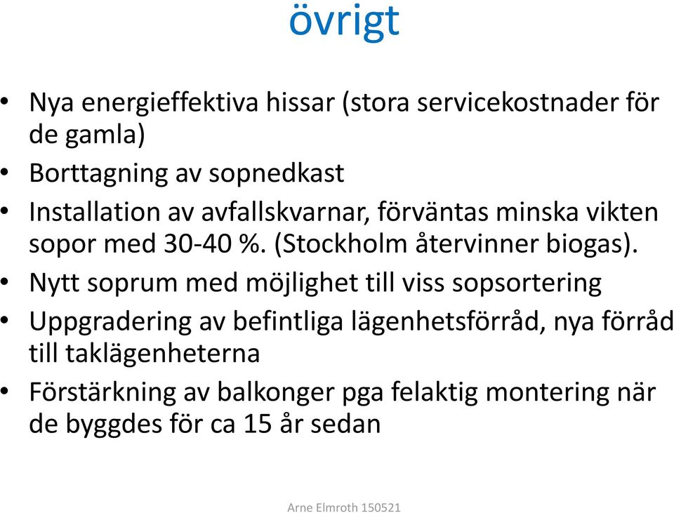 (Stockholm återvinner biogas).