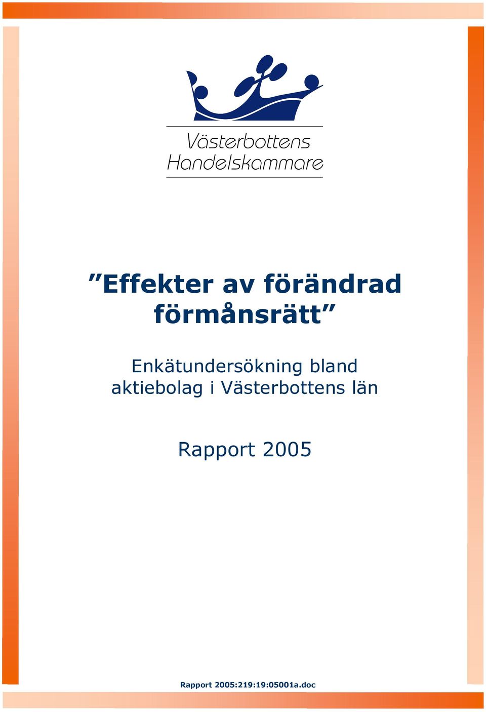 Enkätundersökning bland