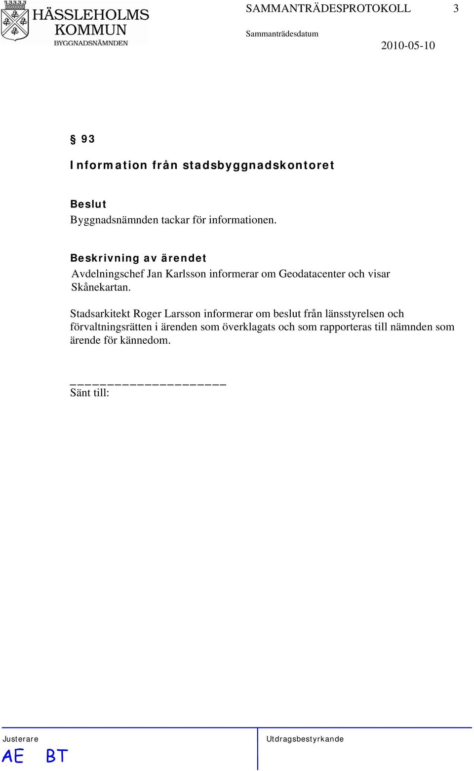 Avdelningschef Jan Karlsson informerar om Geodatacenter och visar Skånekartan.