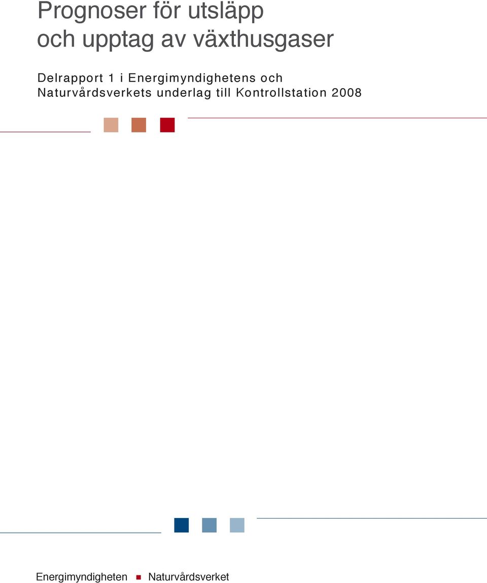 Energimyndighetens och Naturvårdsverkets