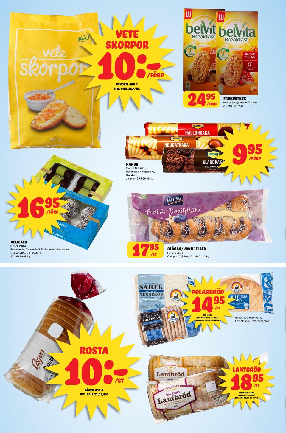 pris 49,75-56,86 9 16 delicato 6-pack 240 g Punschrulle, Delicatoboll, Delicatoboll utan socker Ord. pris 21,-24, Jfr.