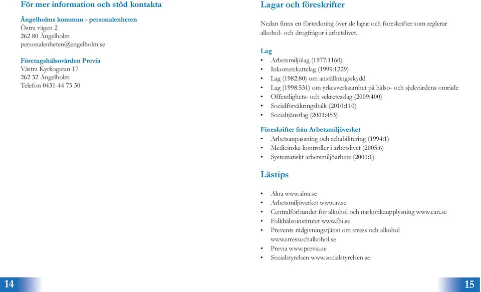 drogfrågor i arbetslivet.