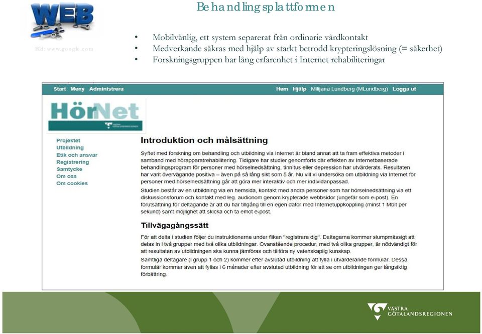vårdkontakt Medverkande säkras med hjälp av starkt betrodd