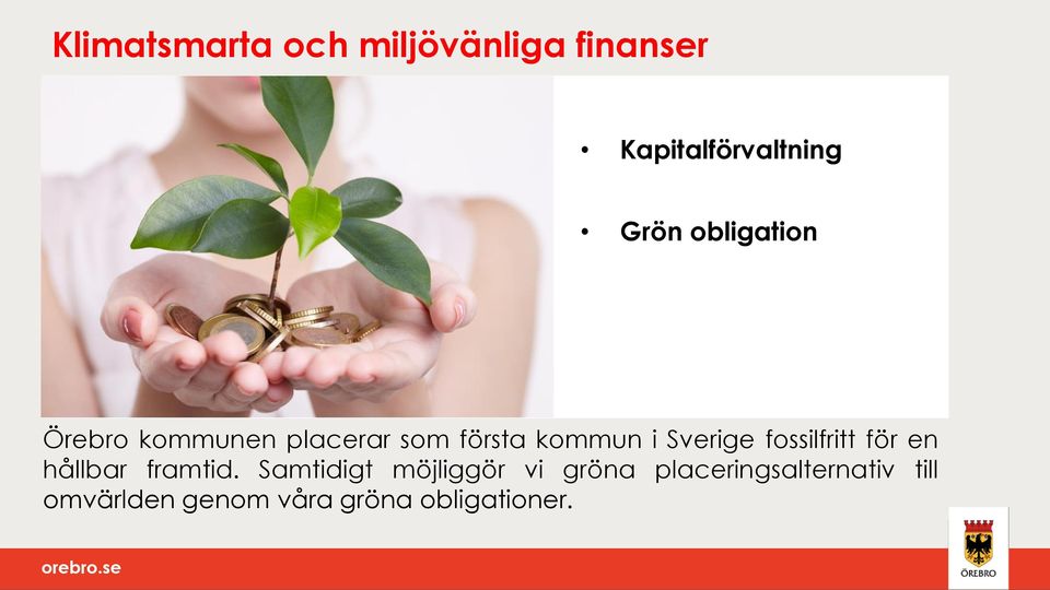 fossilfritt för en hållbar framtid.