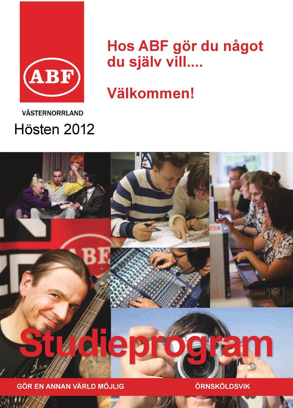 MÖJLIG Information och anmälan: tfn: 0660-101