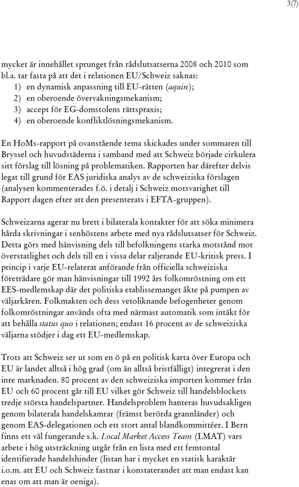 2008 och 2010 som bl.a.