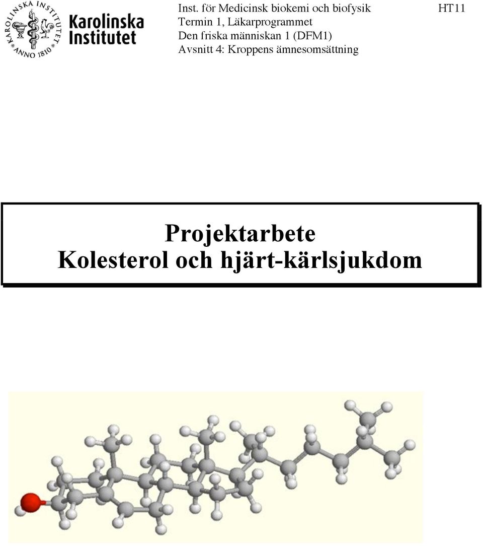 människan 1 (DFM1) Avsnitt 4: Kroppens