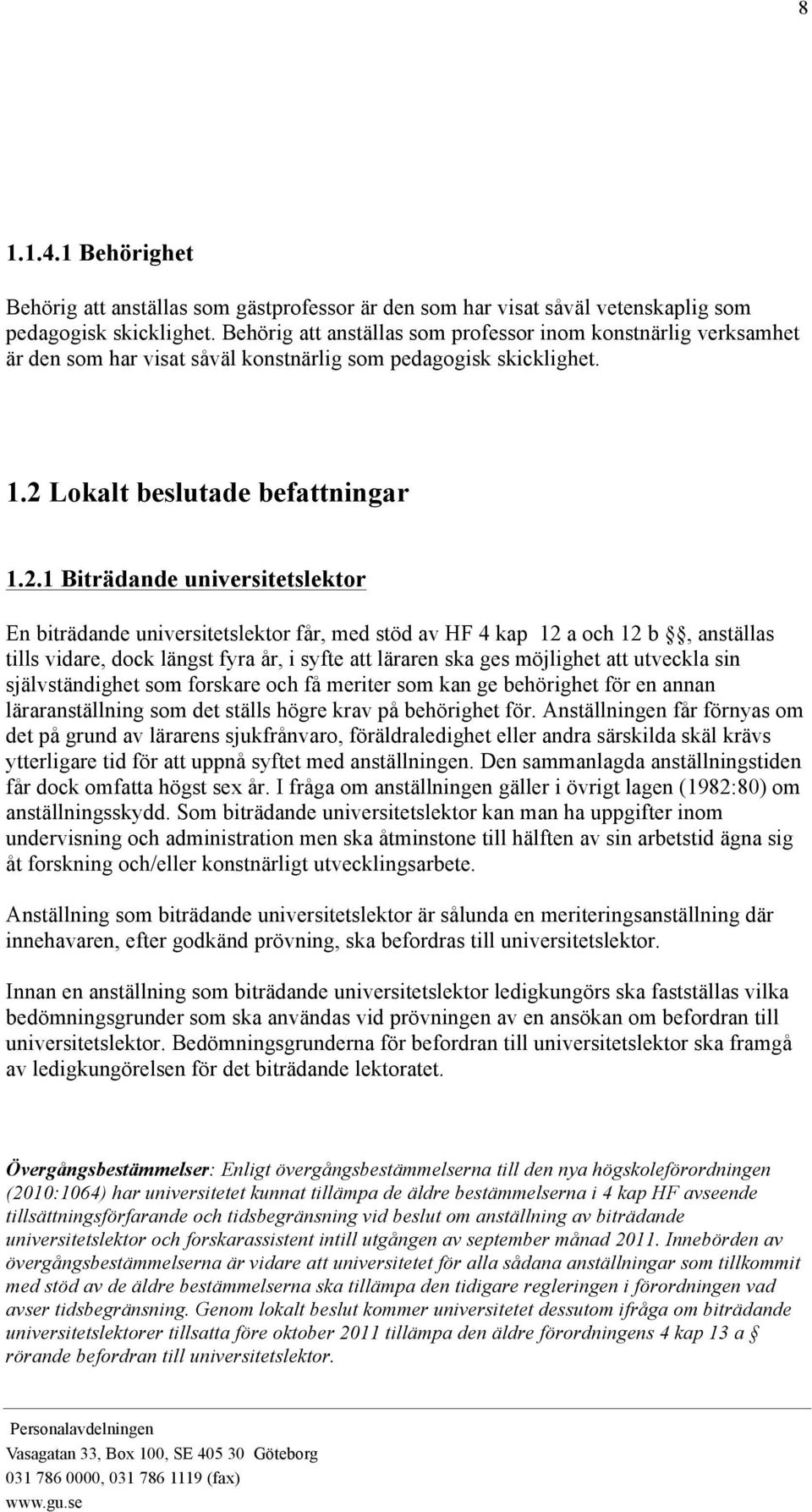 Lokalt beslutade befattningar 1.2.