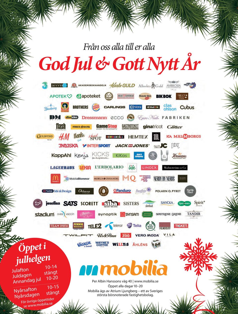 stängt För övriga öppettider se www.mobilia.