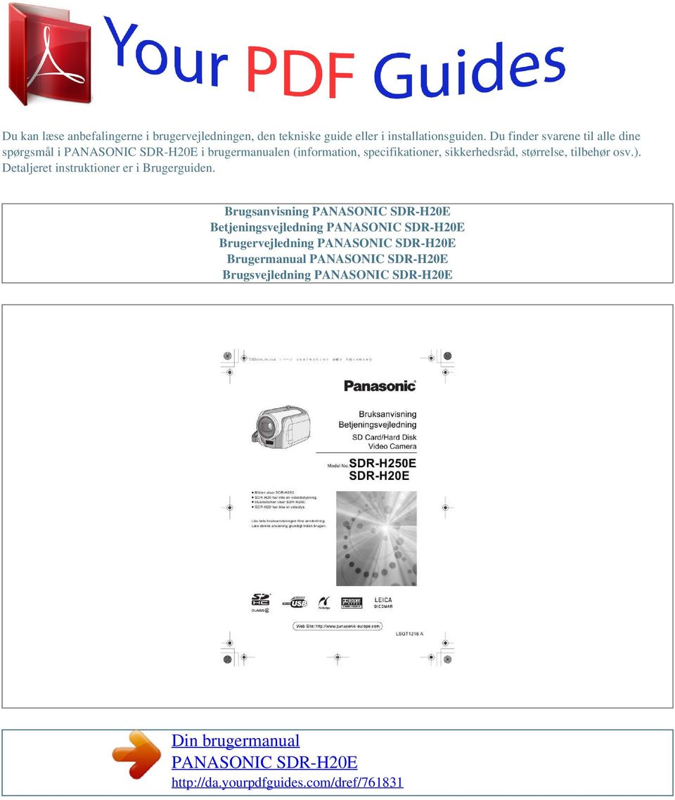 Du finder svarene til alle dine spørgsmål i i brugermanualen (information,