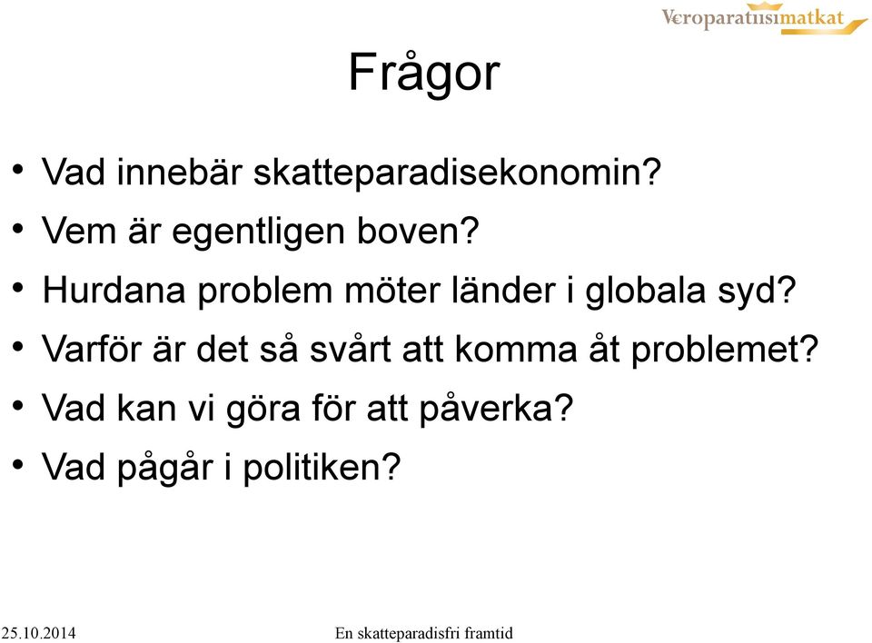 Hurdana problem möter länder i globala syd?