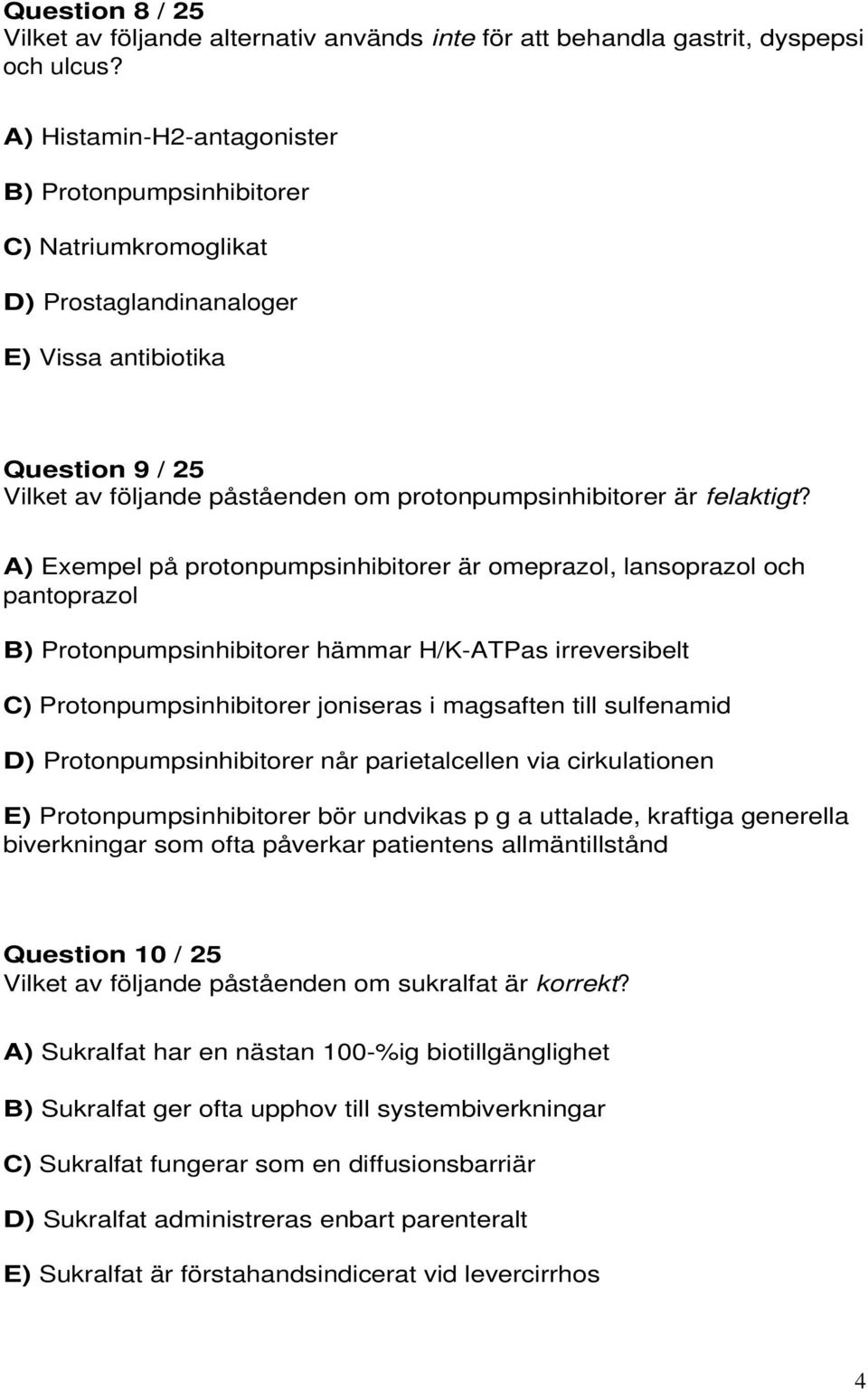 felaktigt?