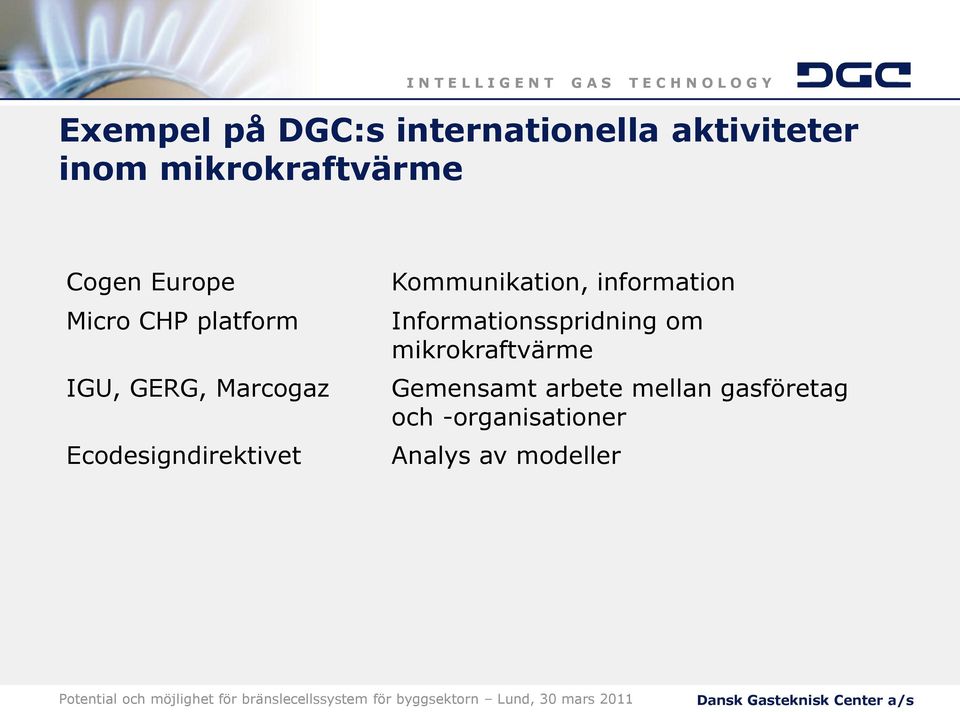 Ecodesigndirektivet Kommunikation, information Informationsspridning