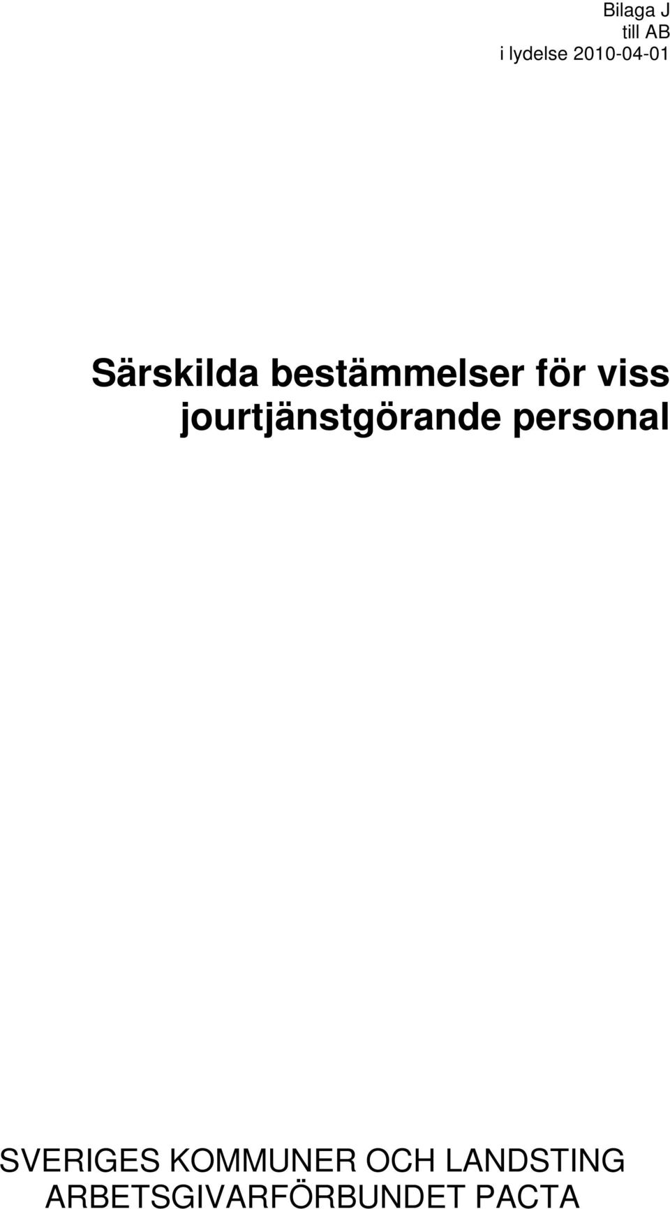 jourtjänstgörande personal SVERIGES