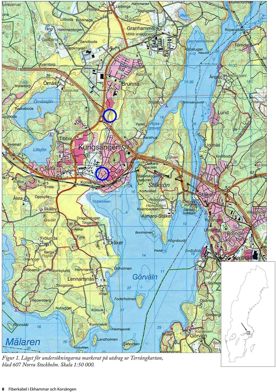 på utdrag ur Terrängkartan, blad 607