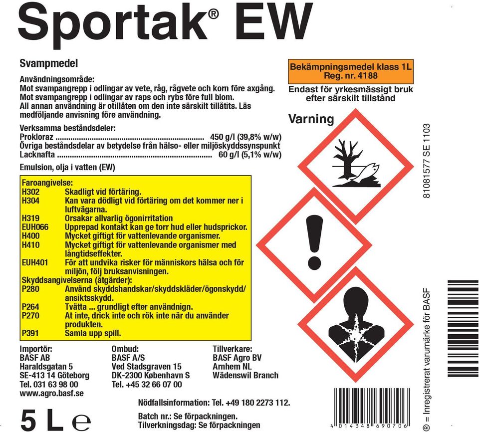 .. 450 g/l (39,8% w/w) Övriga beståndsdelar av betydelse från hälso- eller miljöskyddssynspunkt Lacknafta... 60 g/l (5,1% w/w) Emulsion, olja i vatten (EW) Faroangivelse: H302 Skadligt vid förtäring.