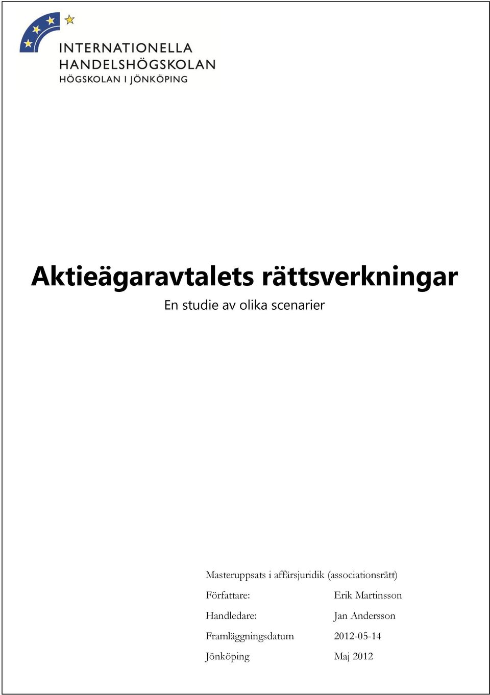 (associationsrätt) Författare: Erik Martinsson