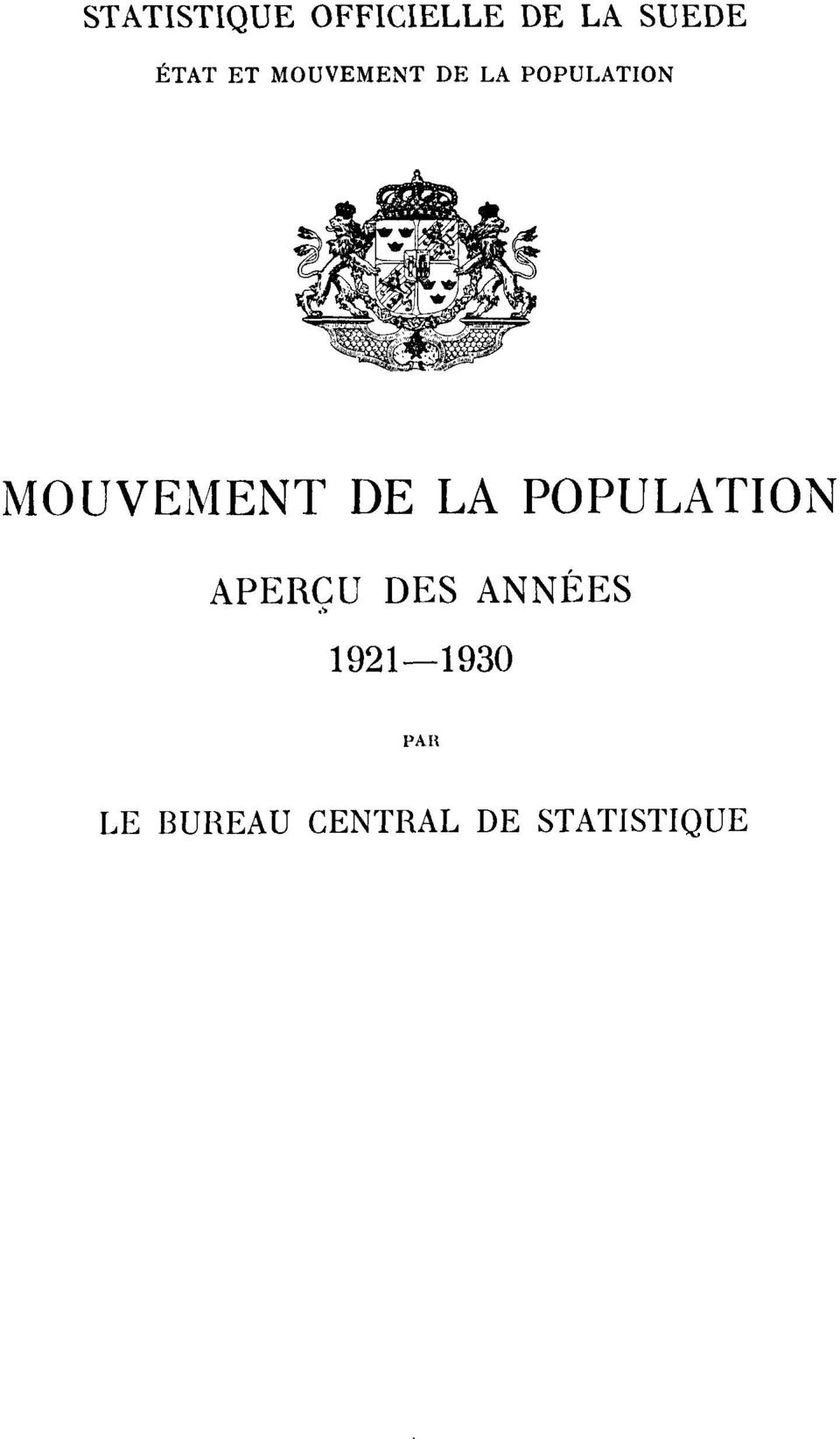 DE LA POPULATION APERÇU DES ANNÉES 1921