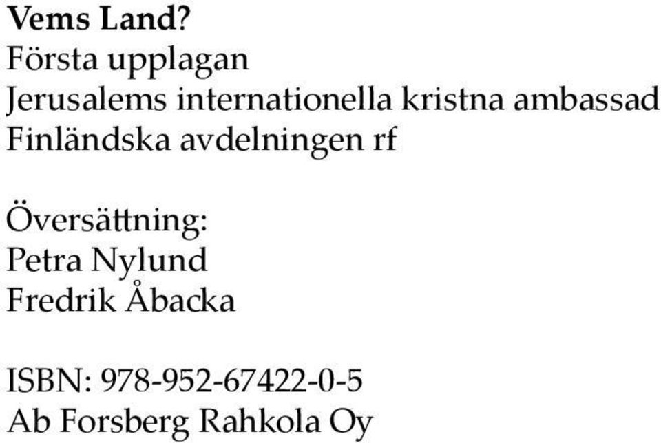 kristna ambassad Finländska avdelningen rf