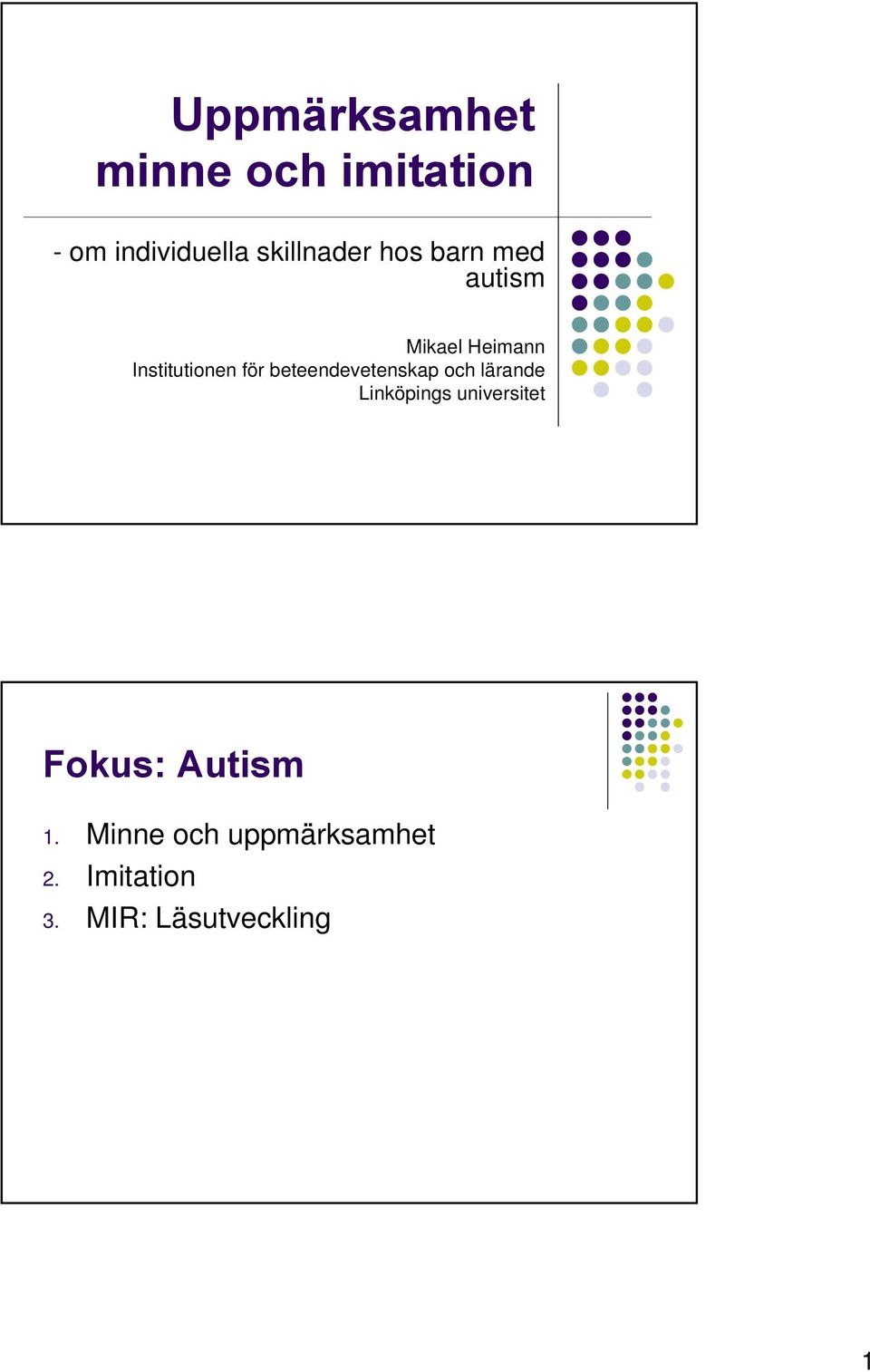 för beteendevetenskap och lärande Linköpings universitet
