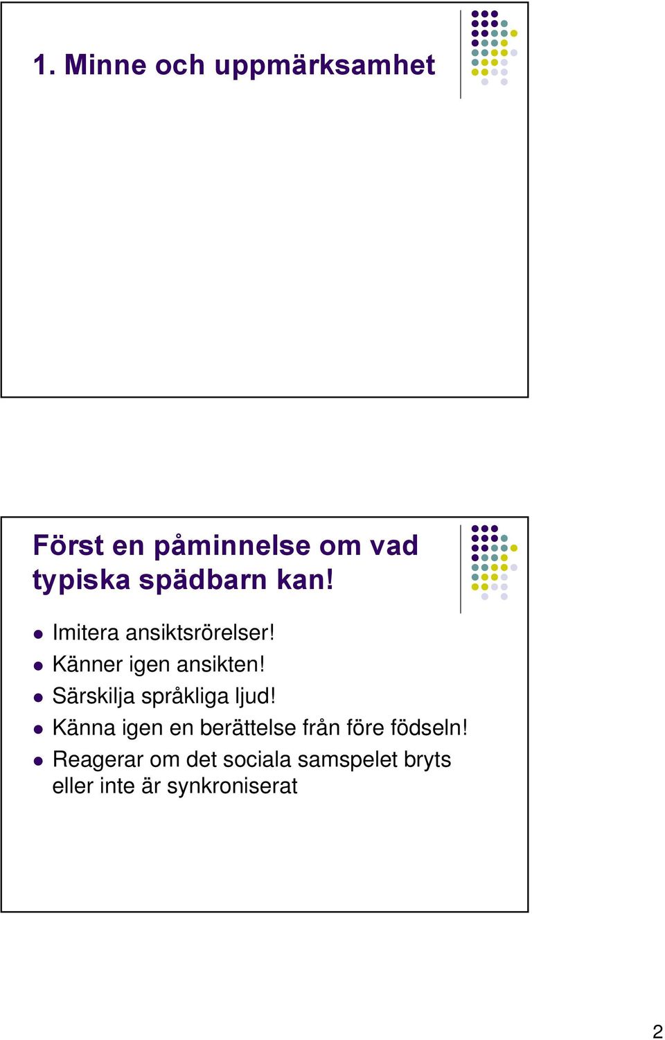 Särskilja språkliga ljud!