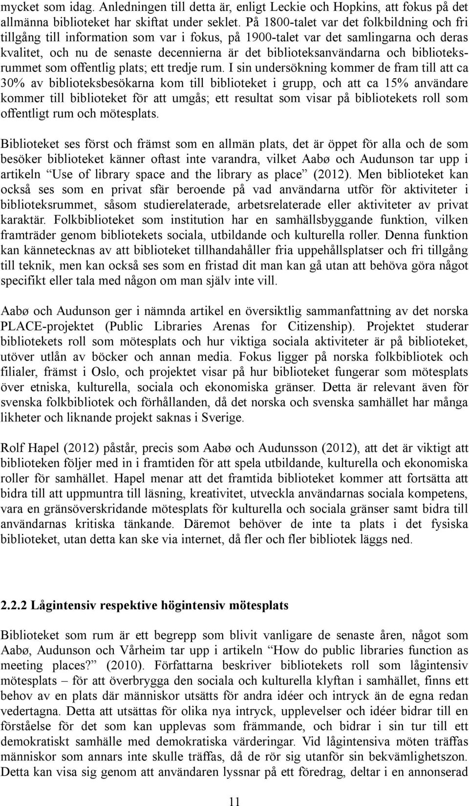 och biblioteksrummet som offentlig plats; ett tredje rum.