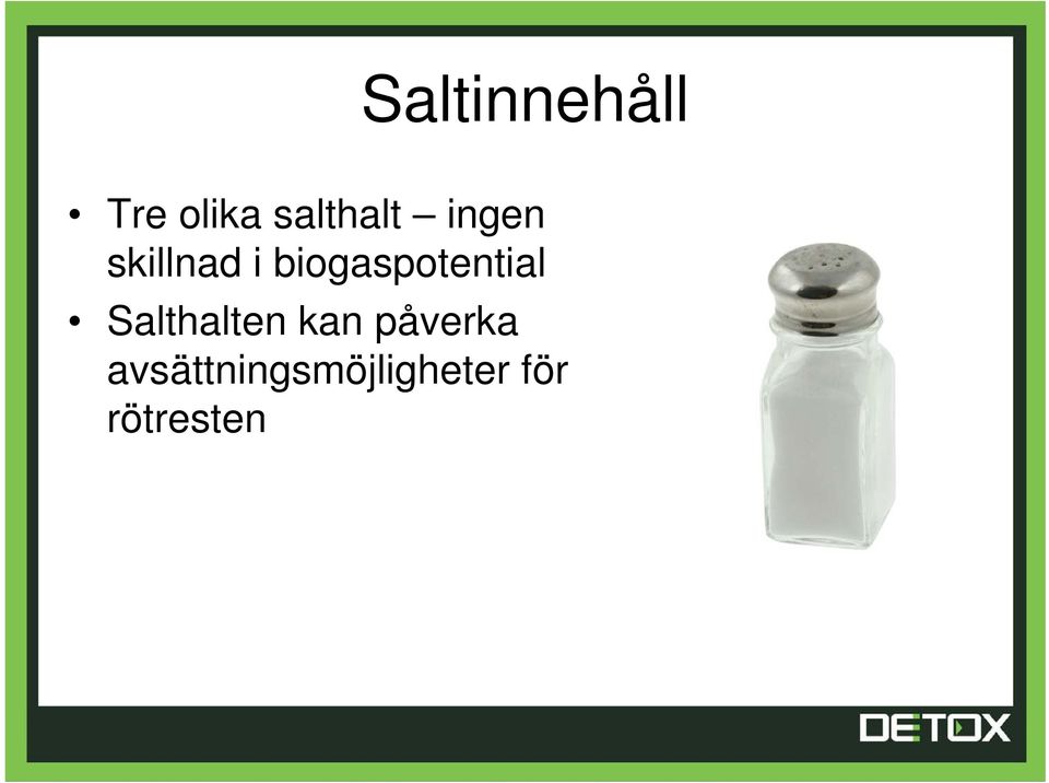 biogaspotential Salthalten kan