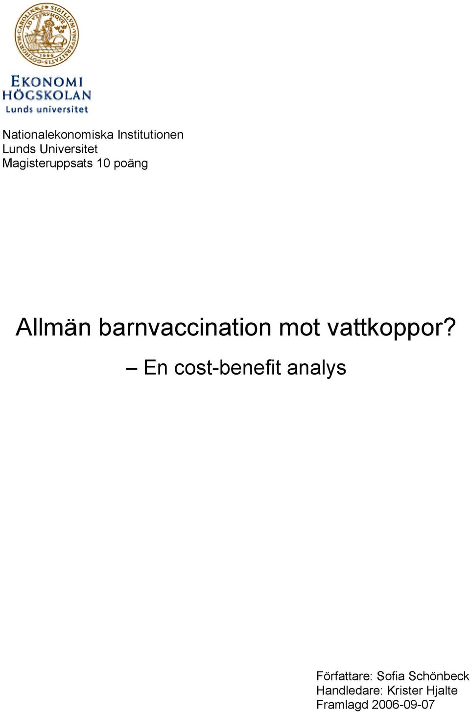 vattkoppor?