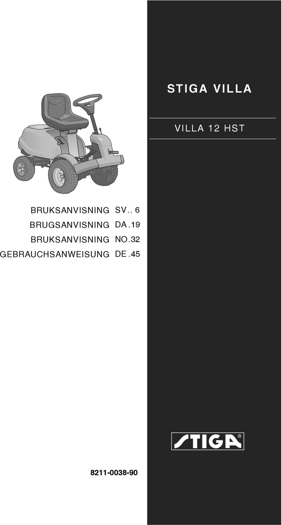 STIGA VILLA VILLA 12 HST SV.. 6 DA.19 NO.32 DE.45 BRUKSANVISNING  BRUGSANVISNING BRUKSANVISNING GEBRAUCHSANWEISUNG - PDF Gratis nedladdning