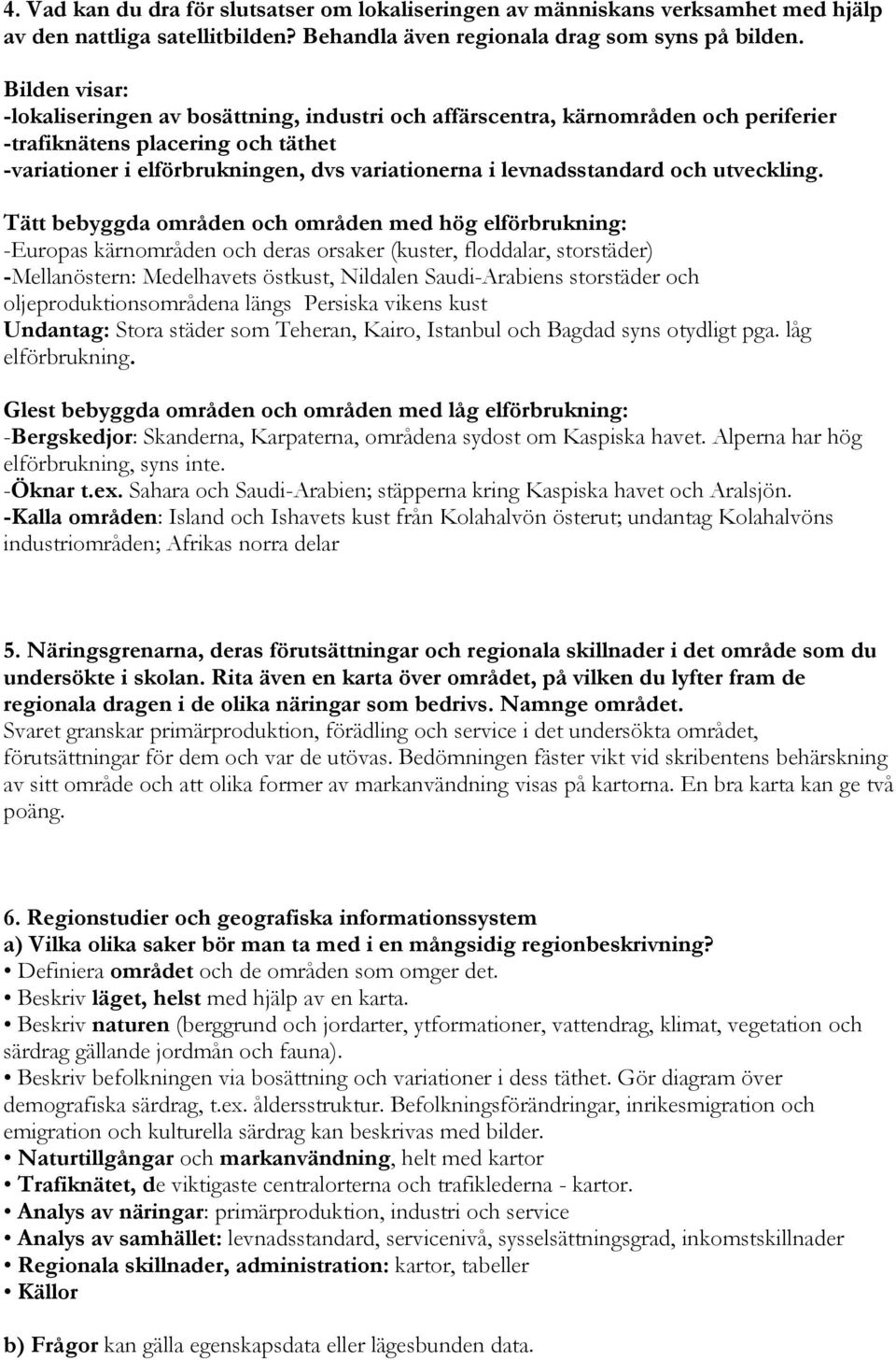 levnadsstandard och utveckling.