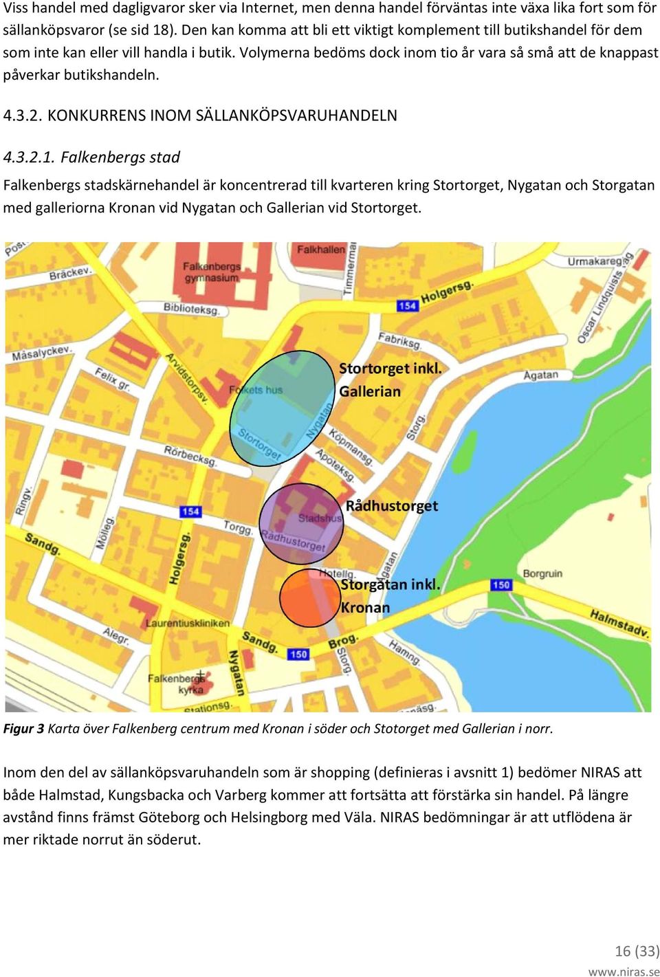 3.2. KONKURRENS INOM SÄLLANKÖPSVARUHANDELN 4.3.2.1.