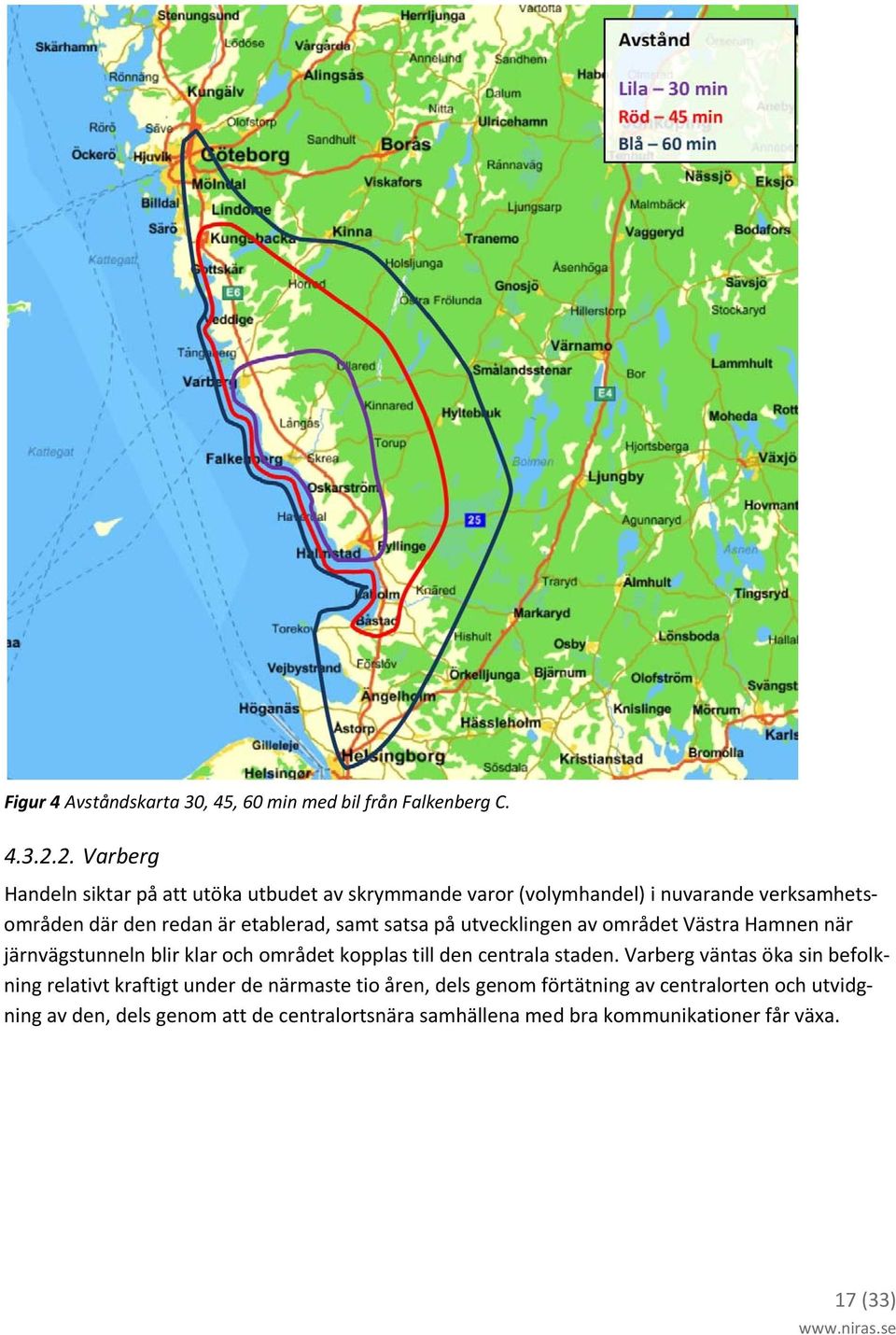 samt satsa på utvecklingen av området Västra Hamnen när järnvägstunneln blir klar och området kopplas till den centrala staden.