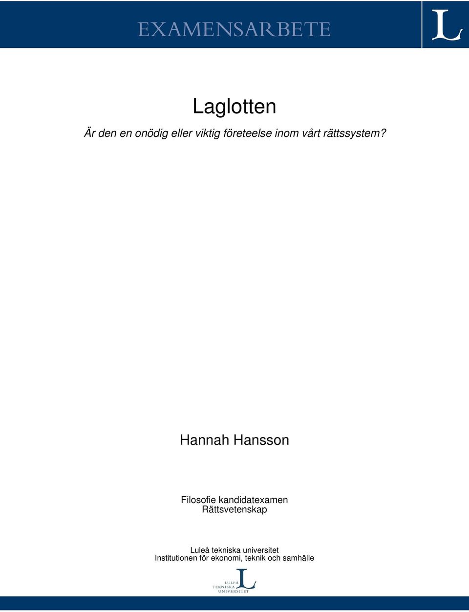 Hannah Hansson Filosofie kandidatexamen