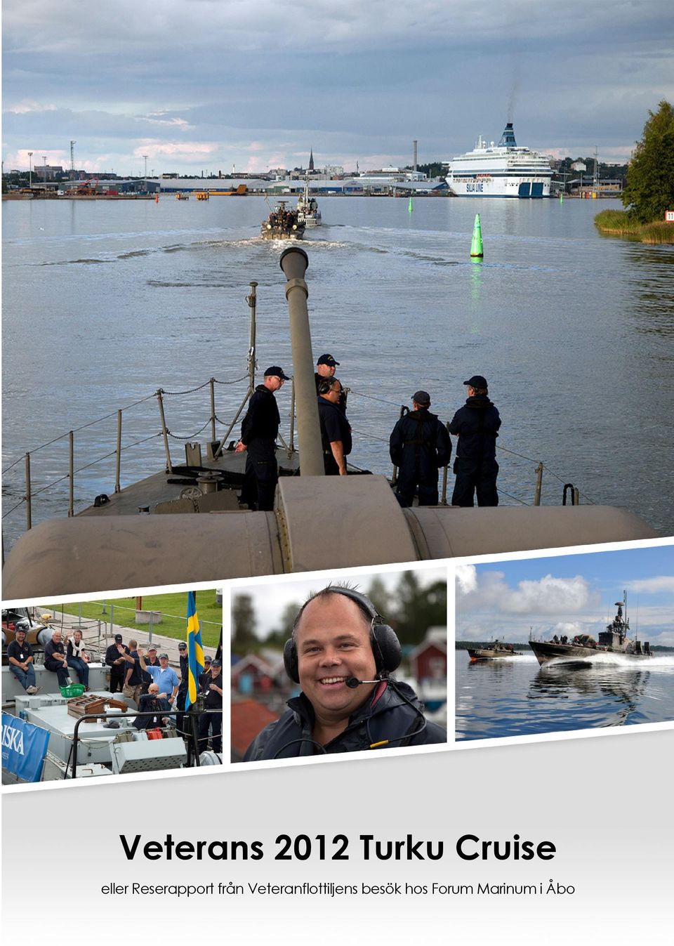 från Veteranflottiljens