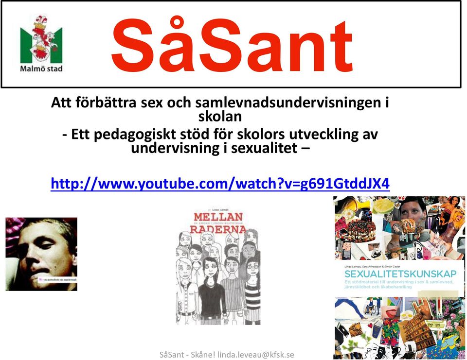 av undervisning i sexualitet http://www.youtube.