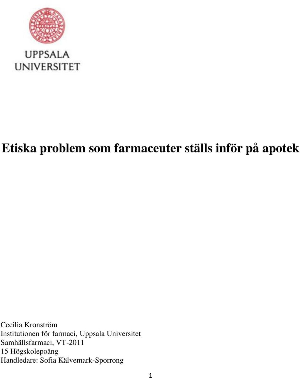 farmaci, Uppsala Universitet Samhällsfarmaci,