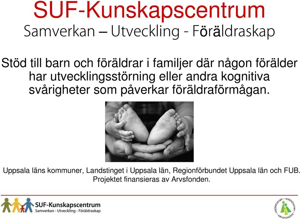 påverkar föräldraförmågan.