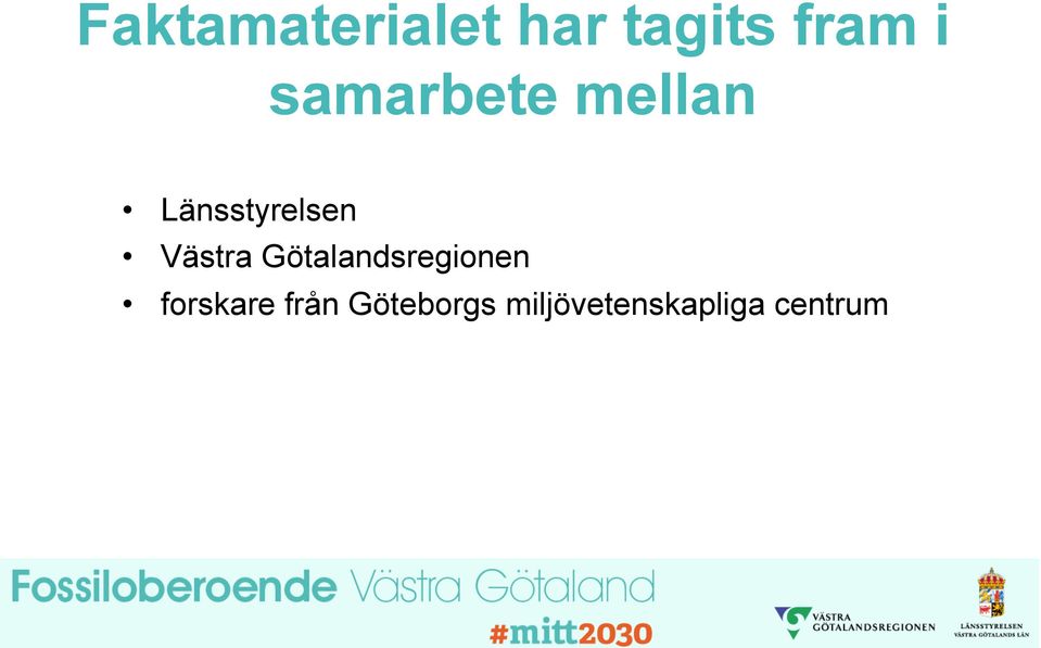 Västra Götalandsregionen forskare