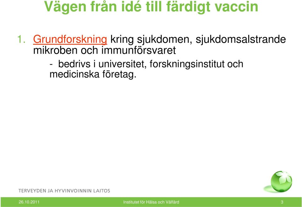 medicinska företag.