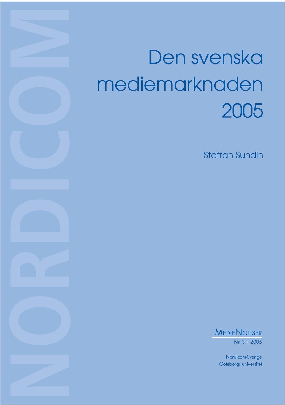 Sundin MEDIENOTISER Nr.