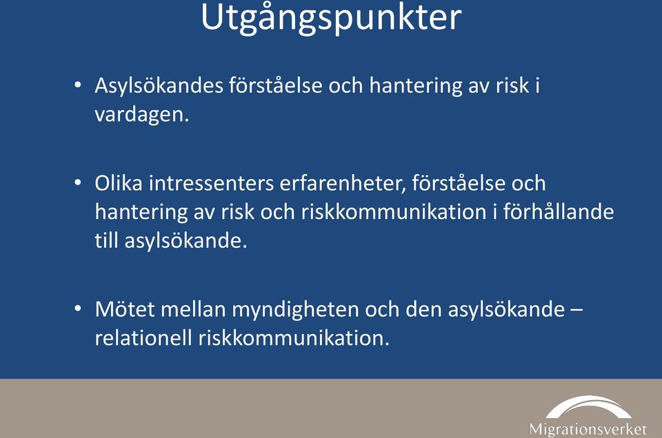 Olika intressenters erfarenheter, förståelse och hantering av risk