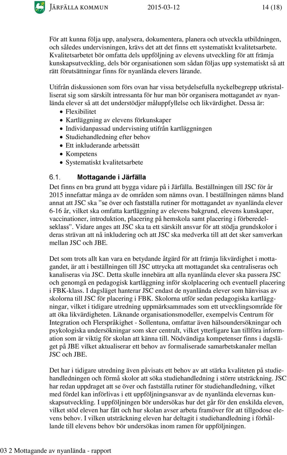 nyanlända elevers lärande.